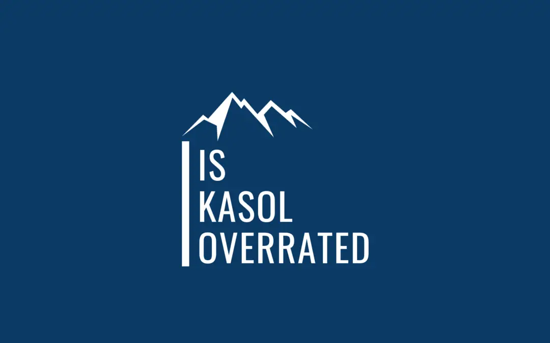 Would You Like to Find Out Whether Kasol is Overrated & Are There Better Options?