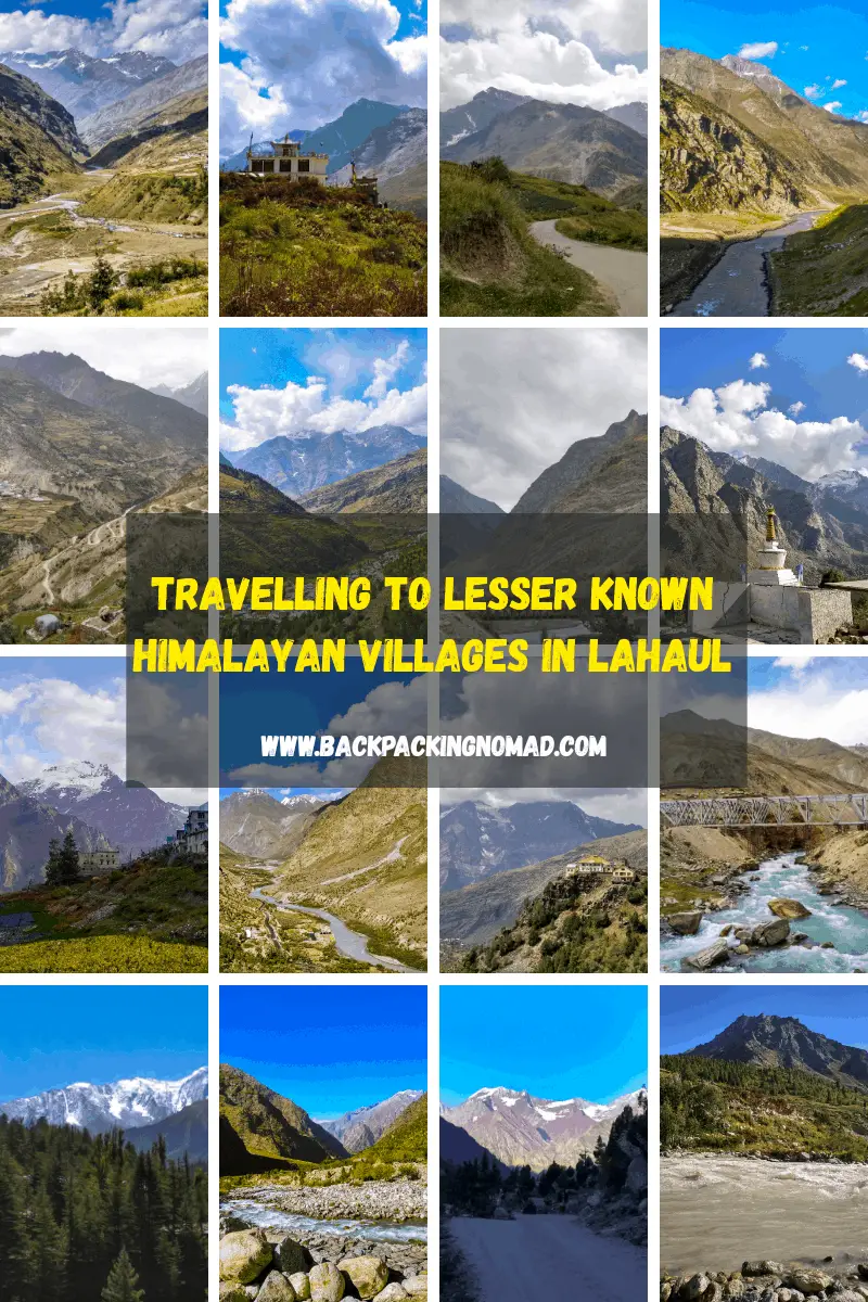 Travelling to Lesser Known villages in Lahaul Valley
