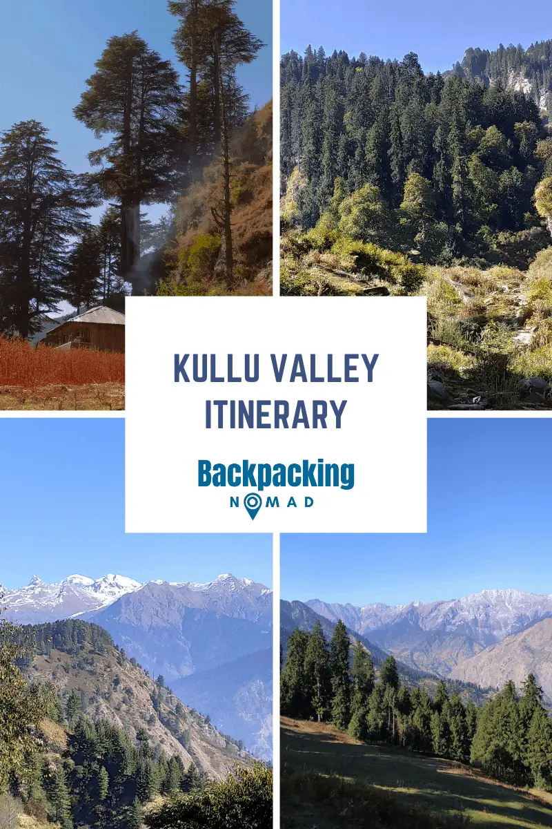 Kullu Valley Itinerary