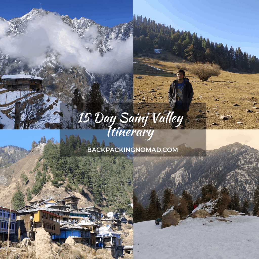 What is the best itinerary for Sainj valley