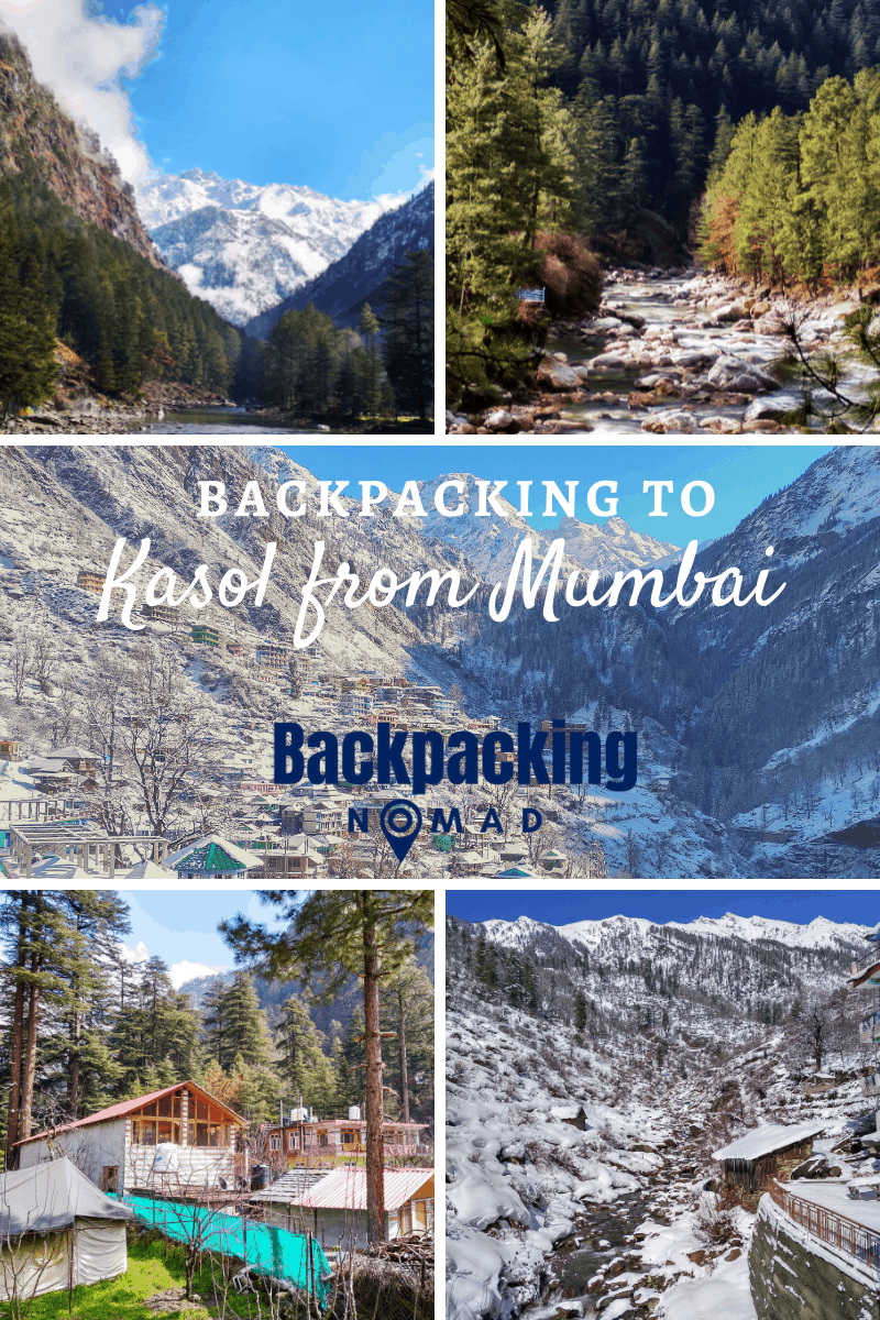 Backpacking to Kasol from Mumbai