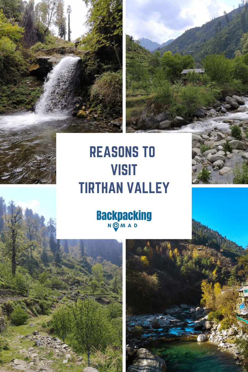 reasons to visit tirthan valley