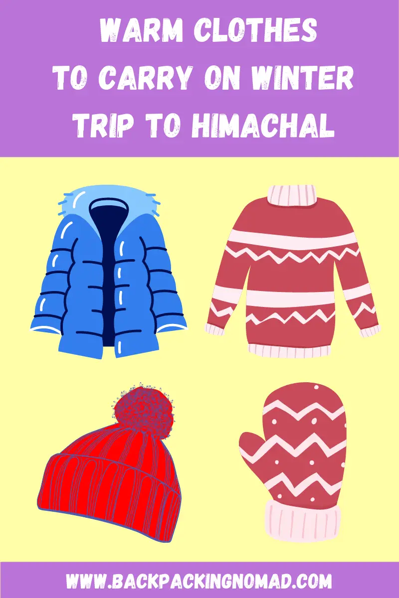 Warm Clothes To Carry for Trip During Winters In Himachal