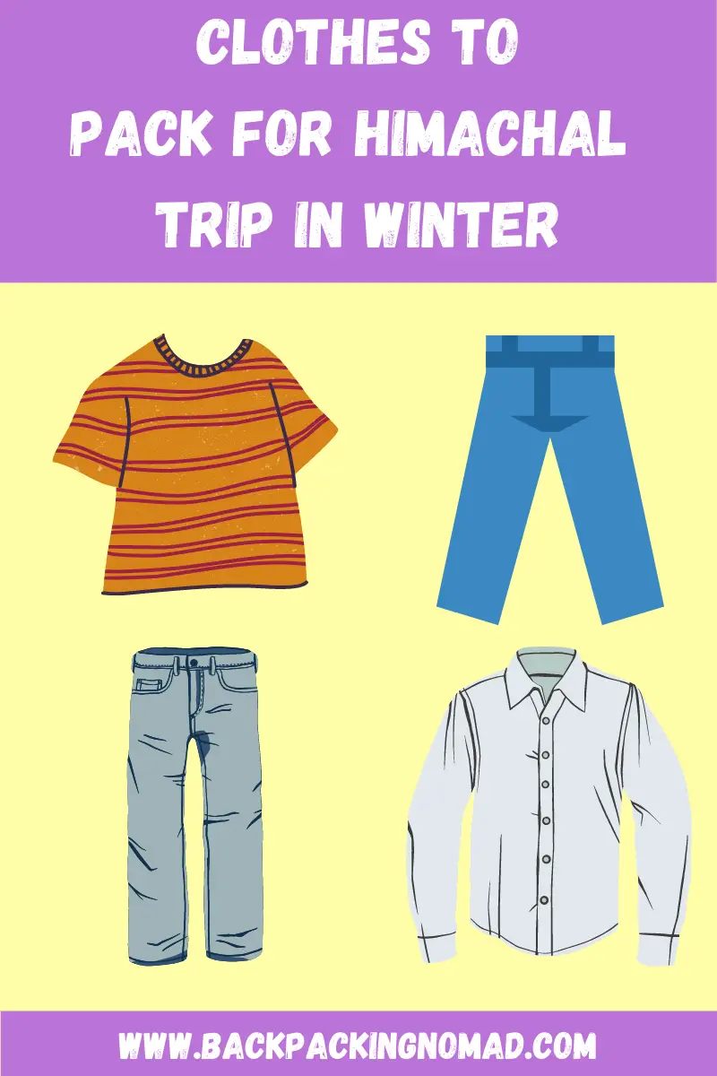 What Clothes to Pack for A Winter Trip To Himachal