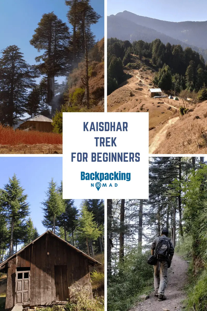 Kaisdhar trek for beginners