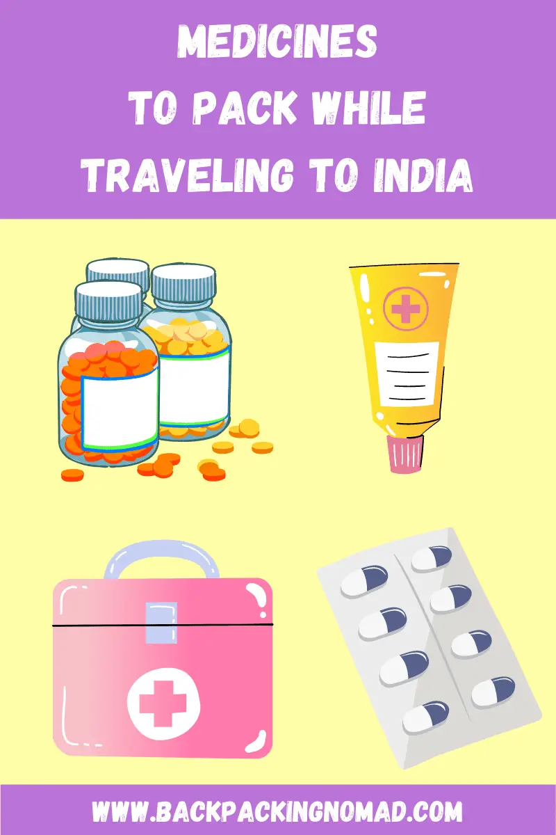 medicines to pack while traveling to india