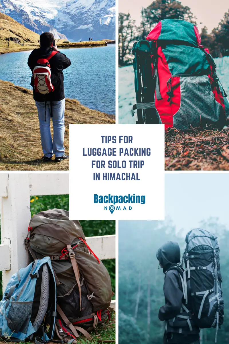 tips for luggage packing for a solo trip to himachal