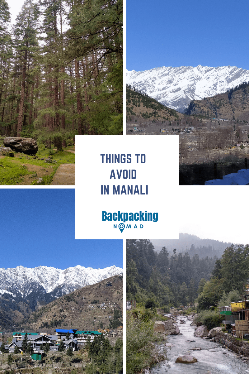 things to avoid in manali