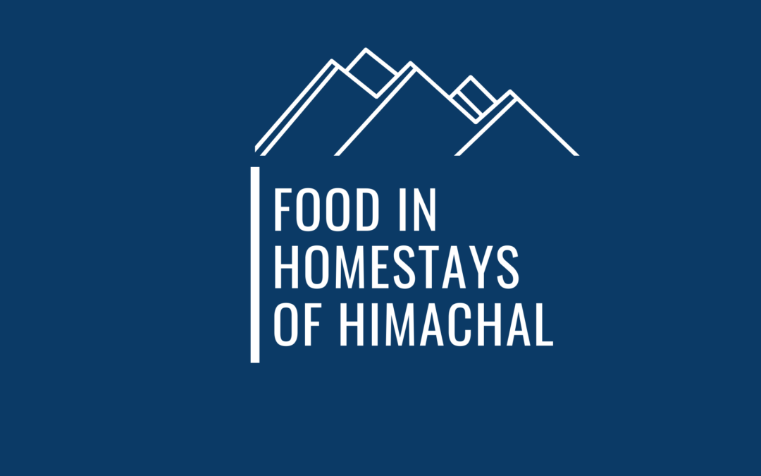 Is Food Available In Himachali Homestays For Solo Travelers ?