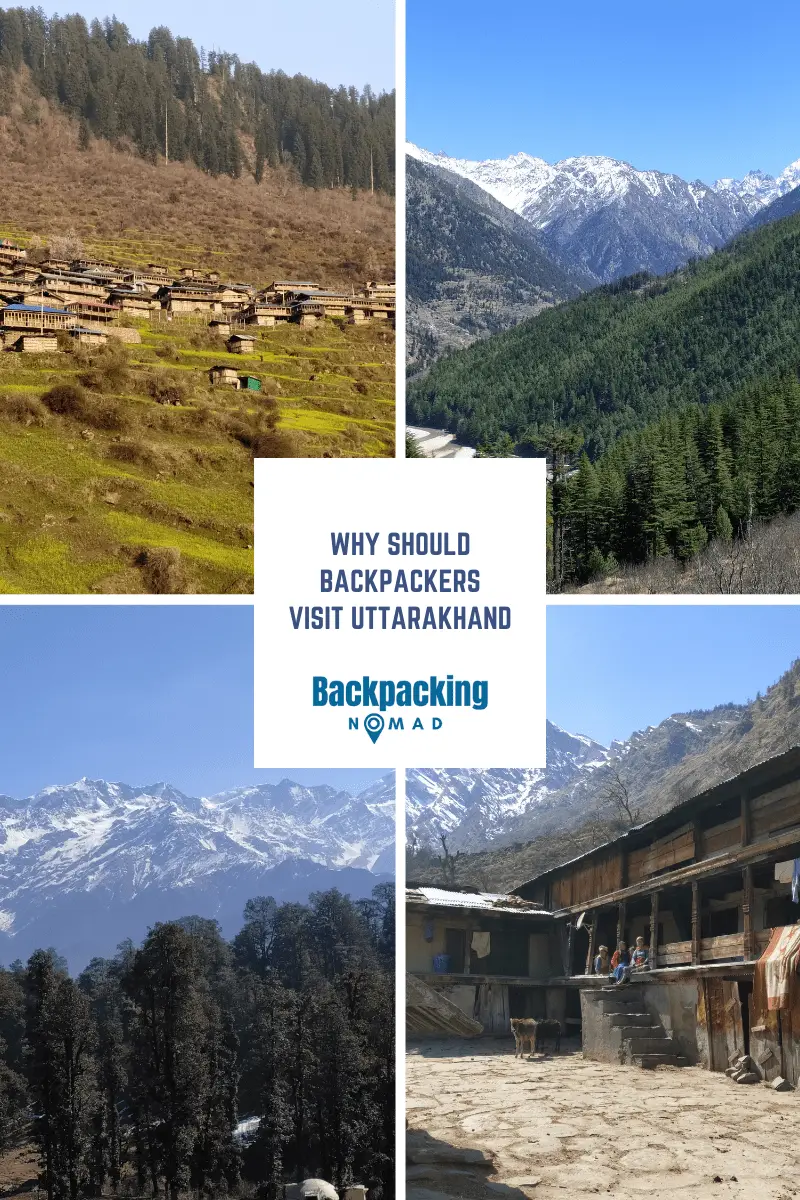 Why Should Backpackers Visit Uttarakhand