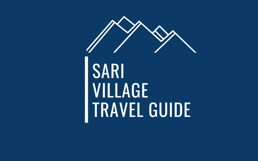 An Ultimate Guide To Explore The Delightful Locale Of Sari In The Garwhal Himalayas !
